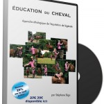 DVD Education du Cheval Stéphane Bigo DVD Education du Cheval Stéphane Bigo