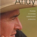 Andy Hommes et chevaux naturellement partenaires